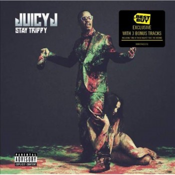 Juicy J  - Stay Trippy (Best Buy Exclusive) (2013)