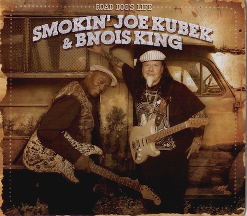 SMOKIN' JOE KUBEK & BNOIS KING - ROAD DOG'S LIFE (2013)
