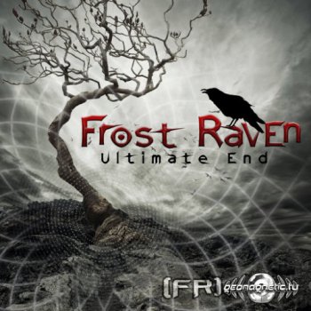 Frost Raven - Ultimate End (2013)