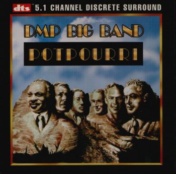 DMP Big Band - Potpourri [DTS] (1995)