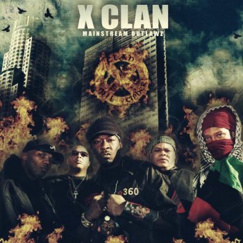 X-Clan-Mainstream Outlawz 2009