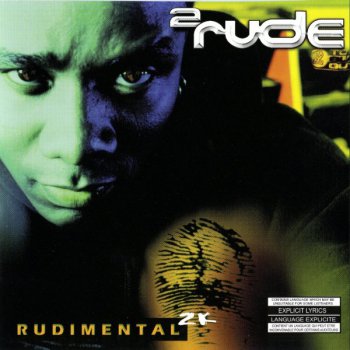 2 Rude-Rudimental 2K 1999