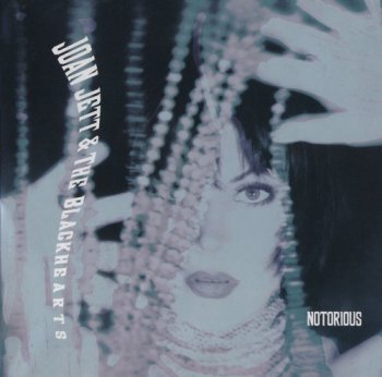Joan Jett And The Blackhearts - Notorius (Japan 2004) (1991)
