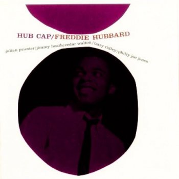 Freddie Hubbard - Hub Cap (1961)