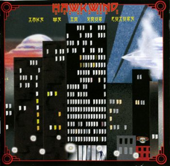 Hawkwind - Take Me To Your Future 2006 (EP)