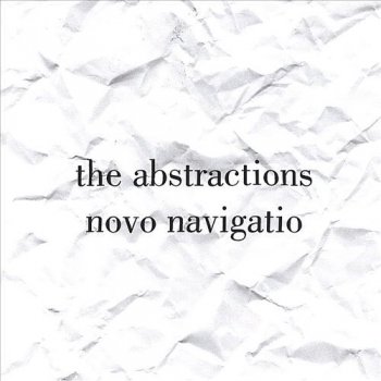 The Abstractions - Novo Navigatio (2004)