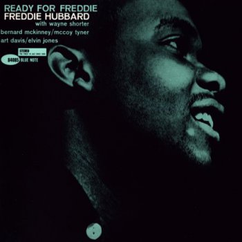 Freddie Hubbard - Ready For Freddie (1961)