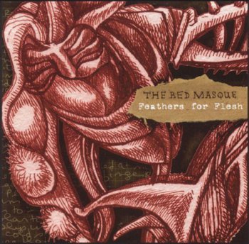 The Red Masque - Feathers For Flesh (2004)