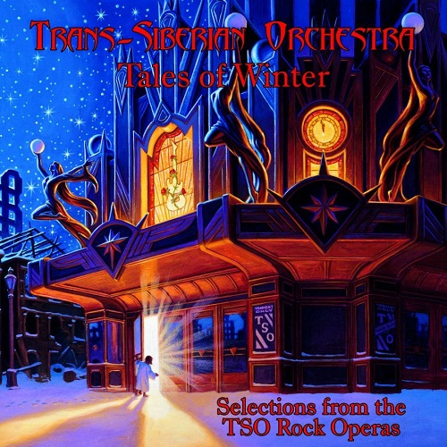 Trans-Siberian Orchestra - Tales of Winter: Selections from the TSO Rock Operas (2013)