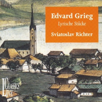 Edvard Grieg - Lyrische Stucke (Sviatoslav Richter) (1994)