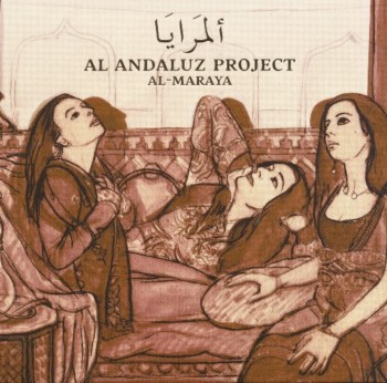 Al Andaluz Project - Al-Maraya (2010)