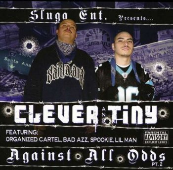 Clever & Tiny-Against All Odds Pt 2 2008