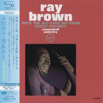 Ray Brown & Cannonball Adderley - With the All-Star Big Band (1962) Ray Brown & Milt Jackson - Ray Brown & Milt Jackson (1965) (2in1 SHM-CD