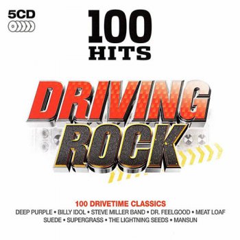 100 Hits Driving Rock [5CDs SET] (2011)