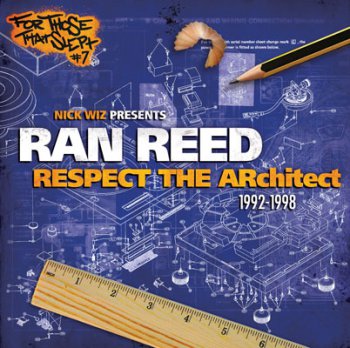 Ran Reed-Respect The Architect 1992-1998 (2012)