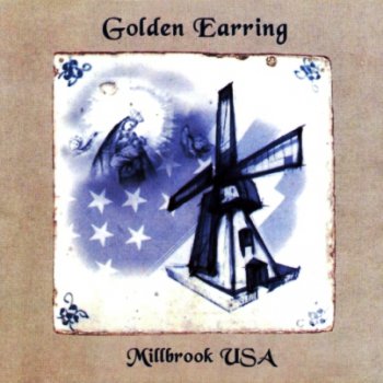 Golden Earring - Millbrook USA (2003)