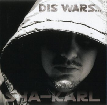 Sha-Karl-Dis Wars 2005