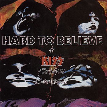 V/A- Hard To Belive Kiss Covers Compilation  (1990)