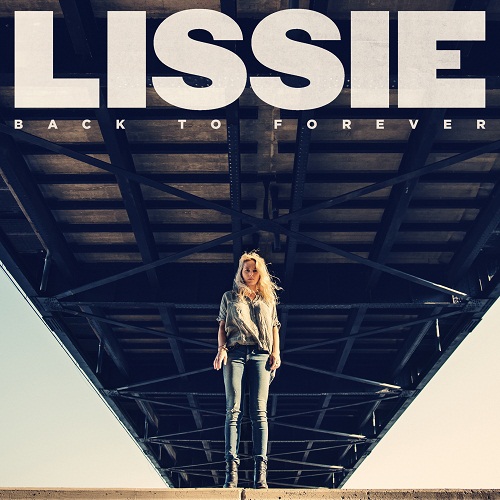 Lissie - Back to Forever [Deluxe Edition] (2013)