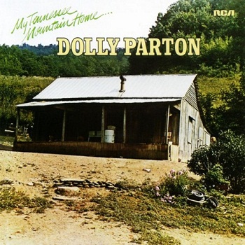 Dolly Parton - My Tennessee Mountain Home [Remastered] (2008)