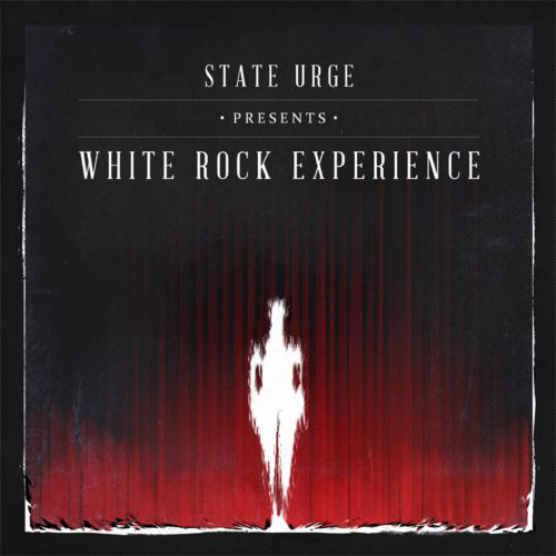 State Urge - White Rock Experience (2013)
