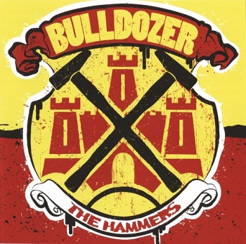 Bulldozer - The Hammers (2008)