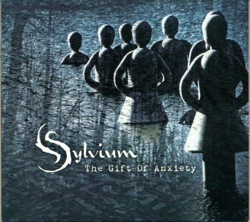 Sylvium - The Gift Of Anxiety (2013)
