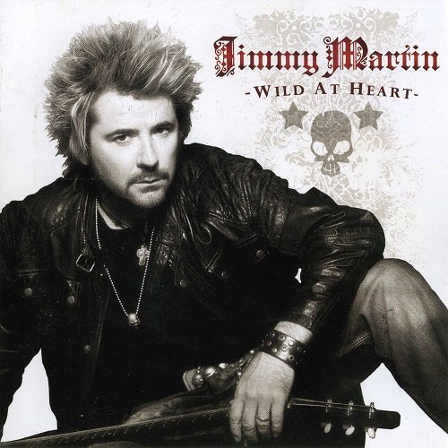 Jimmy Martin - Wild At Heart (2013)