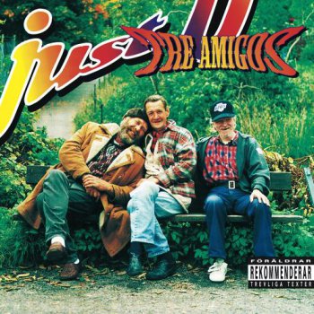 Just D-Tre Amigos 1993 