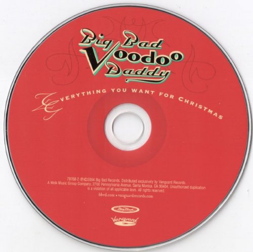 Big Bad Voodoo Daddy - Everything You Want For Christmas (2004)