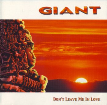 Giant - Don't Leave Me In Love 2001 (EP)