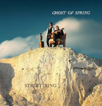 Street Ring - Ghost of Spring (2013)