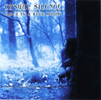 Casual Silence - Once In A Blue Moon (2003)