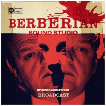 Студия звукозаписи «Бербериан» / Berberian Sound Studio 2013