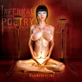 Infernal Poetry - Paraphiliac 2013
