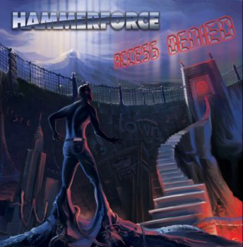 Hammerforce - Access Denied 2013