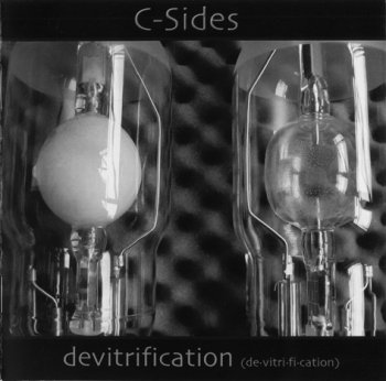 C-Sides - Devitrification (2011)