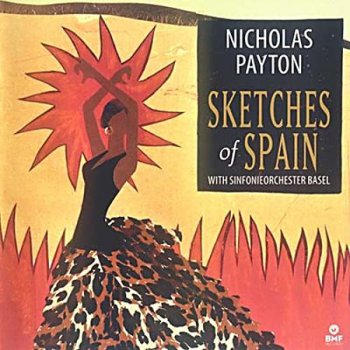 Nicholas Payton - Sketches of Spain (BMF 713757837828) 2013