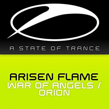 Arisen Flame - War Of Angels / Orion (A State Of Trance ASOT241) 2014