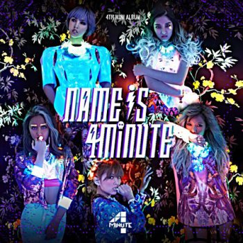 4minute - Name is 4Minute 2013