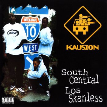 Kausion-South Central Los Skanless 1995