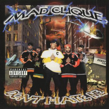 Mad Clique-Don't Hate Me 2000