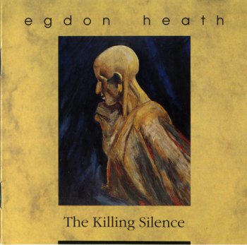 Egdon Heath - The Killing Silence (1991)