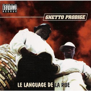 Ghetto Prodige-Le Language De La Rue 1997 