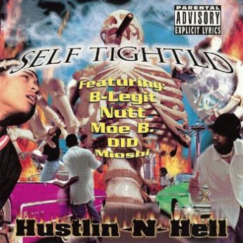 Self Tightld-Hustlin-N-Hell 1997 