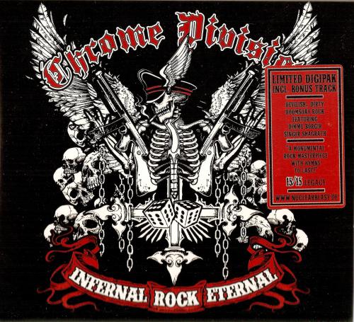 Chrоme Divisiоn - Infernal Rock Eternal [Limited Edition] (2014)