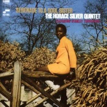 The Horace Silver Quintet - Serenade To A Soul Sister (1968)