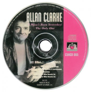 Allan Clarke - I Wasn't Born Yesterday (1978) The Only One (1980) (1997)