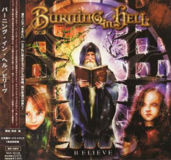 Burning In Hell - Believe [Japanese Edition] (2006)