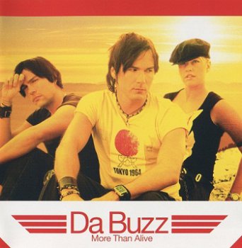 Da Buzz - More Than Alive (Japan Edition) (2003)